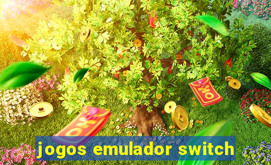 jogos emulador switch